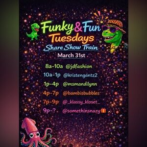 Funky & Fun Share Show Train 8AM-11:30PM or later!